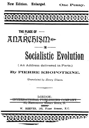  The Place of Anarchism in Socialistic Evolution - Cover